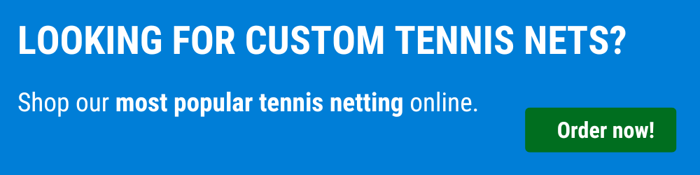 Custom Tennis Netting